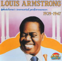 Satchmo's Immortal Performances - 1929-1947